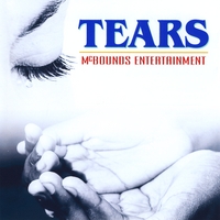 McBounds Entertainment : Tears