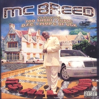 MC BREED: It's All Good