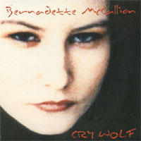 BERNADETTE MCCALLION: Cry Wolf