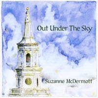 SUZANNE MCDERMOTT: Out Under the Sky