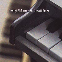 Larry McDonough : Small Steps