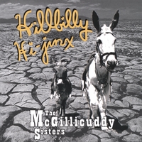 McGillicuddy Sisters : Hillbilly Hi-Jinx