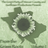 THE GREEN PARTY OF MERCER COUNTY - VARIOUS ARTISTS: From the Grass Roots Volume I