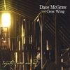 DAVE MCGRAW AND CROW WING: Coyotes Came Around