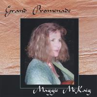 Maggie McKaig : Grand Promenade