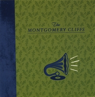 THE MONTGOMERY CLIFFS: The Montgomery Cliffs (Joey Salvia Songs)