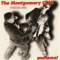 THE MONTGOMERY CLIFFS: Andiamo! ( Joey Salvia Songs)