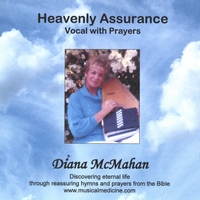Diana McMahan : Heavenly Assurance