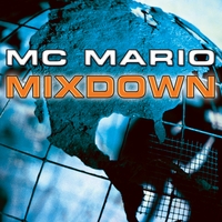 Various Artists : MC Mario: Mixdown