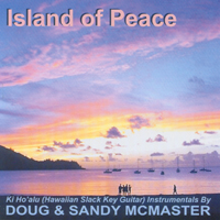 DOUG & SANDY MCMASTER: Island Of Peace