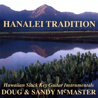 Doug & Sandy McMaster : Hanalei Tradition