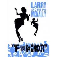 Larry John McNally : Folksinger
