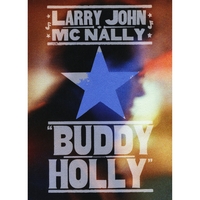 Larry John McNally : Buddy Holly
