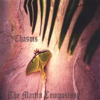 THE MARTIN COMPOSIUM: Chasms