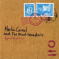 Martin Cornel and The Mind Invaders : People at the gate EP