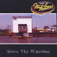 THE MCP BAND: Above The Waterline