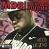 MDB: Hood Legend