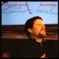 MARC DOUGLAS BERARDO: Second Chance