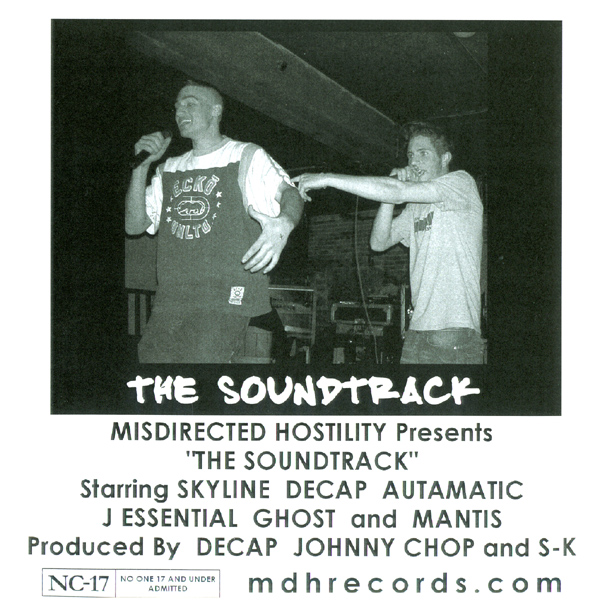 Skyline,Decap, Automatic,J Essential,Ghost,Mantis : The Soundtrack