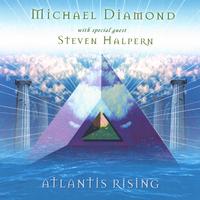 Michael Diamond : Atlantis Rising