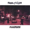 MEA CULPA: Madison