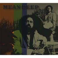 Mean Deep : Mean Deep