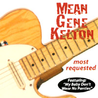 MEAN GENE KELTON: Most Requested