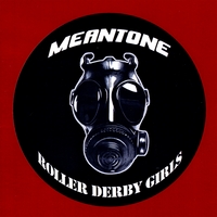MEANTONE: Roller Derby Girls
