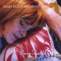 Darn That Dream by Mary Ellen Desmond