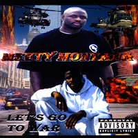 Meety Montana : Let's Go To War