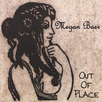 Megan Baer : Out Of Place