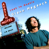 Glenn Meganck : Lost In Austin