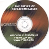 MITCHELL GIBSON: The Prayer of Greater Miracles