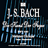 Mehmet Okonsar: Die Kunst der Fuge (The Art of Fugue) BWV 1080 Johann Sebastian Bach