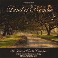 Meira Warshauer : Land of Promise: The Jews of South Carolina