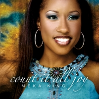 MEKA KING: Count It All Joy