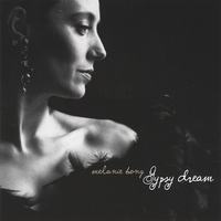 Melanie Bong : Gypsy Dream