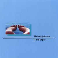 MELANIE JOHNSON: Time Lapse