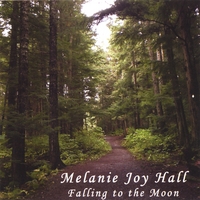 Melanie Joy Hall : Falling to the Moon