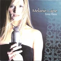 Melanie Laine : Time Flies