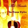 Mel Annala: In Your Eyes