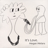 MEGAN MELARA: It's Love. (EP)