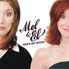Mel & El: Mel & El: She