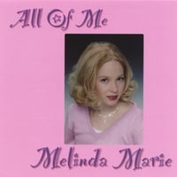 MELINDA MARIE: All of Me