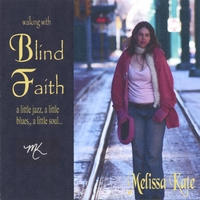 Melissa Kate : Blind Faith