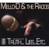 MELLO-D & THE RADOS: Antitainment Vol. 2: Truth...Lies...Etc.