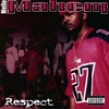 MELLO MAHEM: Respect