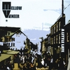 MELLOW VENEER: A Little Late