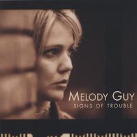 Melody Guy : Signs Of Trouble