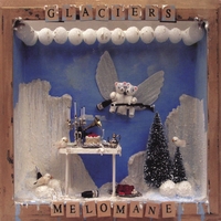 MELOMANE: Glaciers